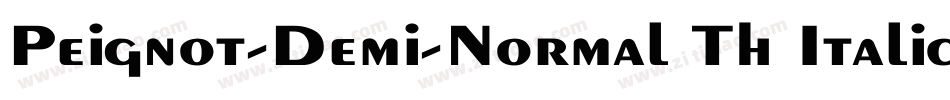 Peignot-Demi-Normal Th Italic字体转换